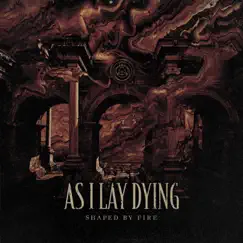 Shaped by Fire by As I Lay Dying album reviews, ratings, credits