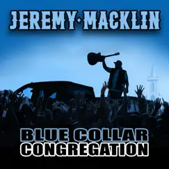 Blue Collar Congregation Song Lyrics