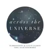 Across the Universe (Remix) - Single album lyrics, reviews, download