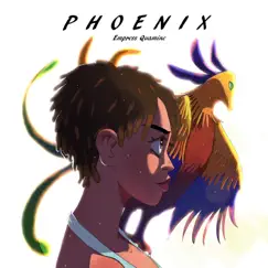 Phoenix - Single by Empress Quamine album reviews, ratings, credits