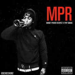 MPR - Single by Pop Smoke album reviews, ratings, credits