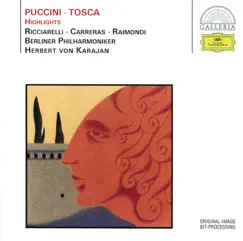 Puccini: Tosca (Highlights) by Berlin Philharmonic, Herbert von Karajan, José Carreras, Katia Ricciarelli & Ruggero Raimondi album reviews, ratings, credits