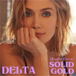 Solid Gold (Acoustic Remix) Song Lyrics