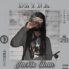 Jackie Chan - Single by Dzyna album reviews, ratings, credits