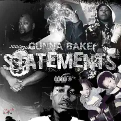 Statements - Single by Gunna Bake album reviews, ratings, credits