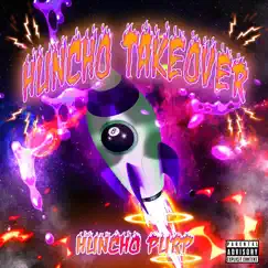 Huncho Takeover Intro Song Lyrics