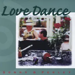 Love Dance by Sonny & Perley album reviews, ratings, credits