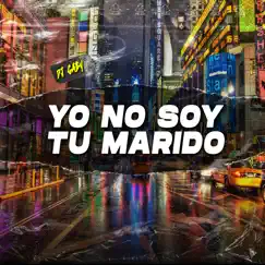 Yo No Soy Tu Marido (Remix) - Single by Dj Gaby album reviews, ratings, credits