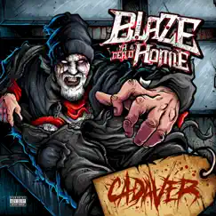 Cadaver by Blaze Ya Dead Homie album reviews, ratings, credits