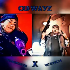 Old Wayz (feat. Vic Love 24) - Single by JanaeMonique album reviews, ratings, credits