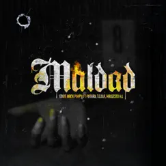 Maldad (feat. T.O.N.A, Malgesto & Pntherx) Song Lyrics
