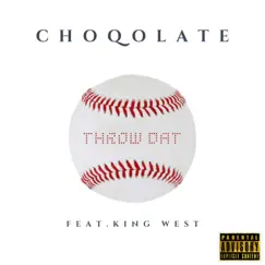 Throw Dat (feat. King West) Song Lyrics