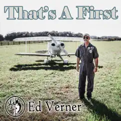 That's a First - Single by Ed Verner album reviews, ratings, credits
