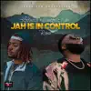 Jah Is In Control (Remix) [feat. Chronic Law] - Single album lyrics, reviews, download