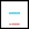 Mirror album lyrics, reviews, download