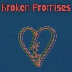 Broken Promises Song Lyrics