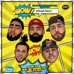 Wow (Remix) [feat. Arcángel & Darell] - Single by Bryant Myers, Nicky Jam & El Alfa album reviews, ratings, credits