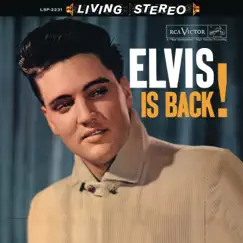 Elvis Is Back! by Elvis Presley album reviews, ratings, credits