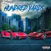 Hundred Yards (feat. AK) - Single album lyrics, reviews, download