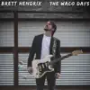 The Waco Days album lyrics, reviews, download