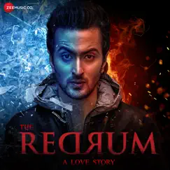 The Redrum - A Love Story (Original Motion Picture Soundtrack) - EP by Aagman & Anurag Mohn album reviews, ratings, credits