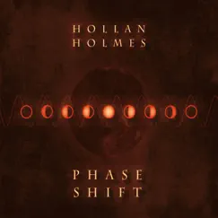 Phase Shift by Hollan Holmes album reviews, ratings, credits