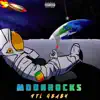 MoonRocks - Single album lyrics, reviews, download