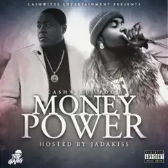 Money Power (feat. Jadakiss) - Single by Cashwitus Pooh album reviews, ratings, credits