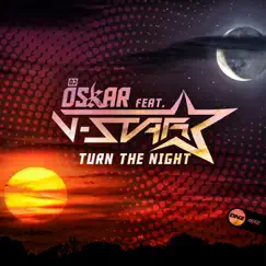Turn the Night (feat. V-Star) Song Lyrics