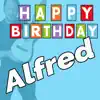 Happy Birthday to You Alfred - EP album lyrics, reviews, download