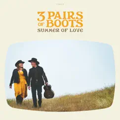 Summer of Love - Single by 3 Pairs of Boots album reviews, ratings, credits