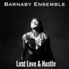 Lust Love & Hustle - Single album lyrics, reviews, download