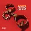 Chains - Single album lyrics, reviews, download