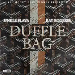 Duffle Bag (feat. ray rogerss) Song Lyrics