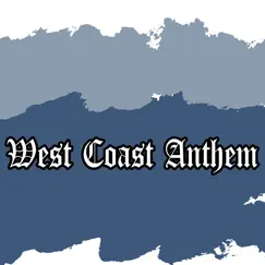 West Coast Anthem - Single by Abel Beats album reviews, ratings, credits