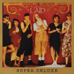 Laid / Wah Wah (Super Deluxe Edition) by James album reviews, ratings, credits