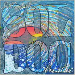 Breathe by Goers & Sol Doc album reviews, ratings, credits