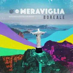 Meraviglia - Single by Boreale album reviews, ratings, credits