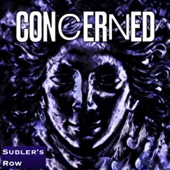 Concerned - Single by Sudler's Row album reviews, ratings, credits
