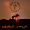 Legend In the Making - Single album lyrics, reviews, download