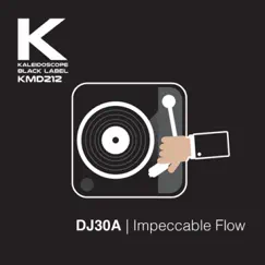 Impeccable Flow - Single by Dj30A album reviews, ratings, credits