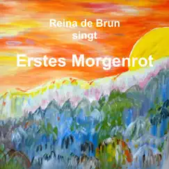 Erstes Morgenrot - Single by Reina de Brun album reviews, ratings, credits