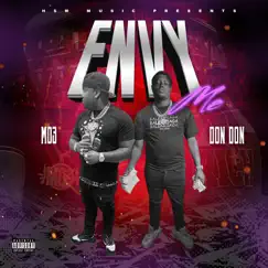 Envy Me - Single by MO3 & Mttm Dondon album reviews, ratings, credits