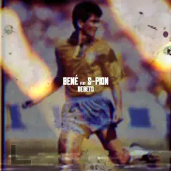 Bebeto (feat. S-Pion) - Single by Bené album reviews, ratings, credits
