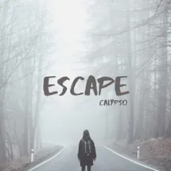 Escape - Single by Calypso album reviews, ratings, credits