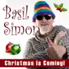 Christmas Is Coming - Single album lyrics, reviews, download