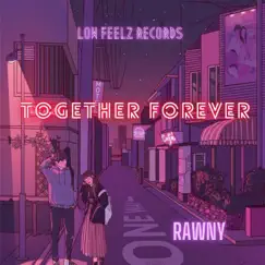 Together Forever Song Lyrics