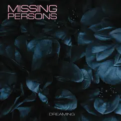Dreaming by Missing Persons album reviews, ratings, credits