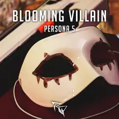 Blooming Villain (From 