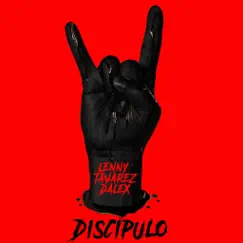 Discípulo - Single by Lenny Tavárez & Dalex album reviews, ratings, credits
